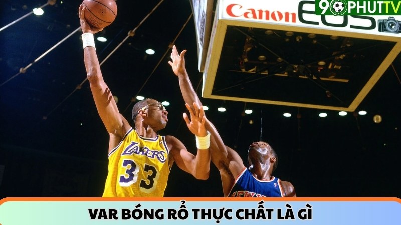 VAR bóng rổ thực chất là gì?